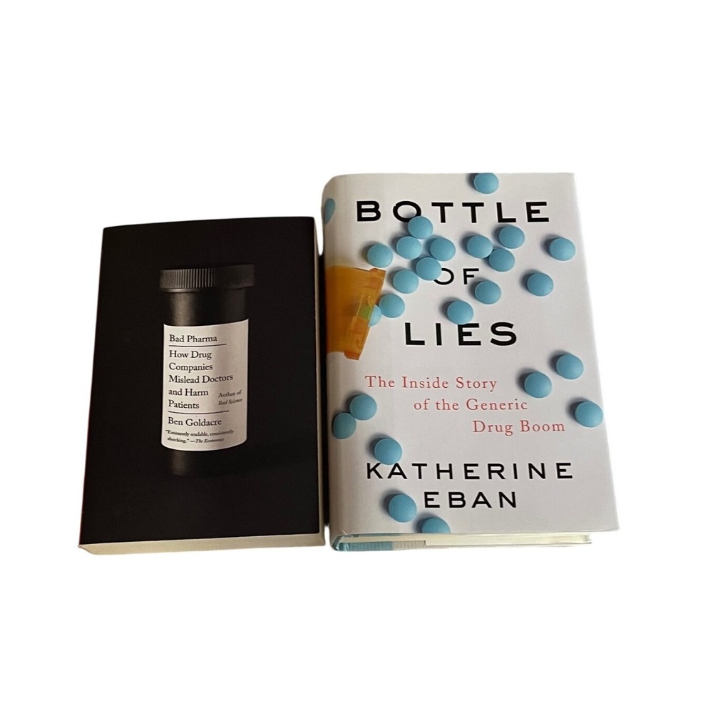 Bad Pharma Ben Goldacre & Bottle of Lies Katherine Eban Book Bundle